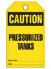 Caution - Pressurized Tanks | Pack of 25 | Incom Signs | All Safety
