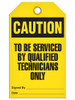 Caution - To Be Serviced By Qualified Technicians Only Tag | Pack of 25 | Incom Signs | All Safety