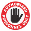AUTHORIZED PERSONNEL ONLY - Floor Sign FS1000V