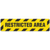 Restricted Area Floor Sign - 6"x24" Floor Sign 5/pkg | Incom Signs | All Safety