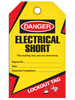 Lockout Tag "Electrical Short" Tag - 25/pkg TG6014