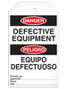 DANGER DEFECTIVE EQUIPMENT English/Spanish Bilingual Tag - 25/pkg | Incom Signs | All Safety