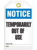 Notice - Temporarily Out of Use Tag | PKG/25 | Incom Signs | All Safety