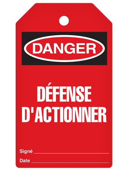 Red DANGER DÉFENSE D'ACTIONNER French Tag (25/pkg) | Incom Signs | All Safety