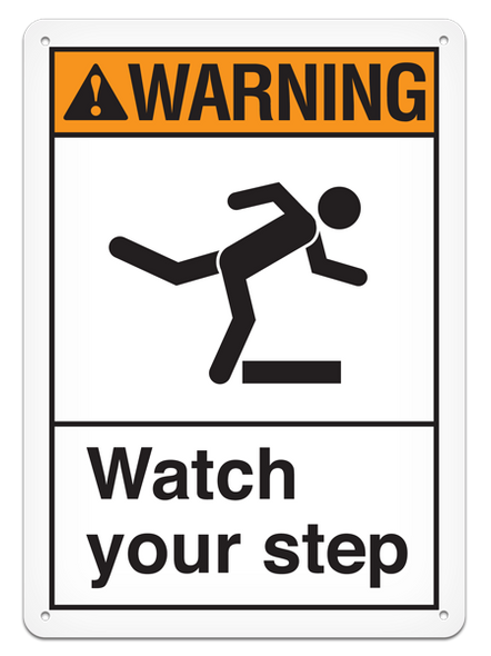 WARNING WATCH YOUR STEP ANSI style Safety Sign (10in x 14in) | Incom Signs | All Safety