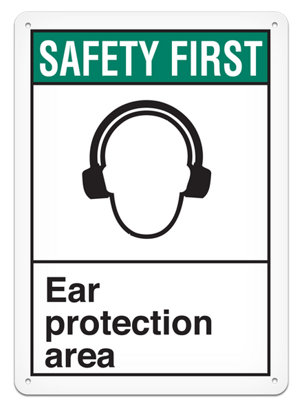 SAFETY FIRST EAR PROTECTION AREA ANSI style Safety Sign (10in x 14in) (Pack of 15) | Incom Signs | All Safety