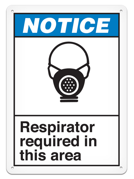 NOTICE RESPIRATOR REQUIRED IN THIS AREA ANSI style Safety Sign (10in x 14in) (Pack of 15) | Incom Signs | All Safety