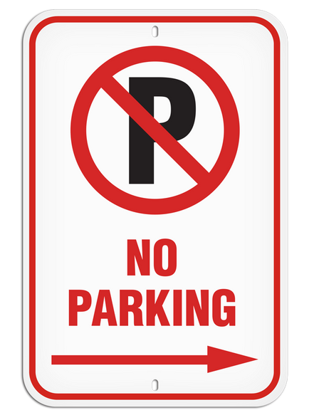 No Parking Symbol with Right Arrow Aluminum Reflective Parking Sign (12 in x 18 in) | Incom Signs | All Safety