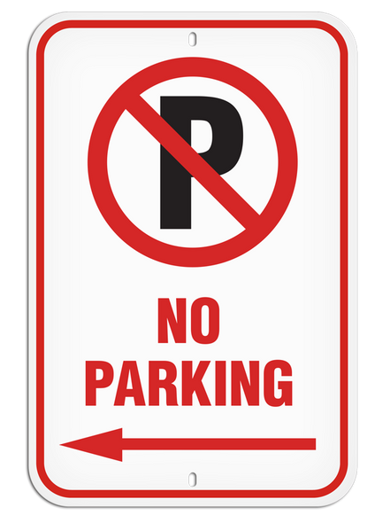 No Parking Symbol with Left Arrow Aluminum Reflective Parking Sign (12 in x 18 in) | Incom Signs | All Safety
