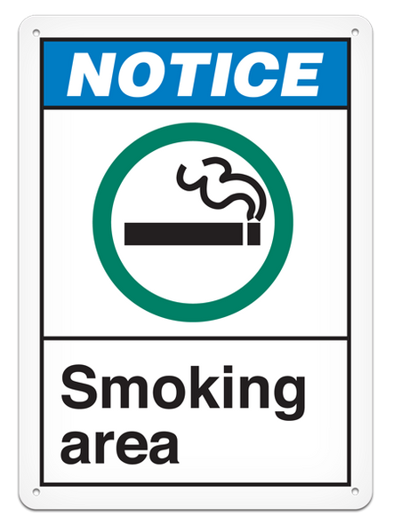 NOTICE SMOKING AREA ANSI style Safety Sign (10in x 14in) | Incom Signs | All Safety