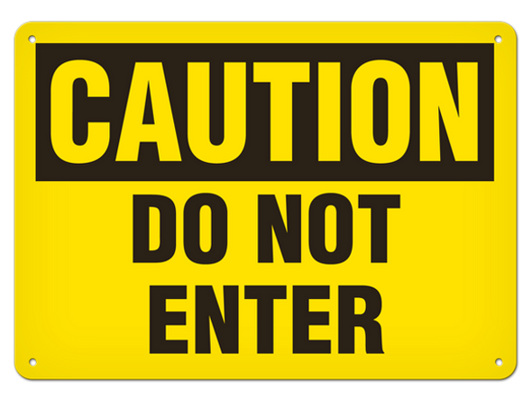OSHA Safety Sign | Caution Do Not Enter | Incom Signs | All Safety