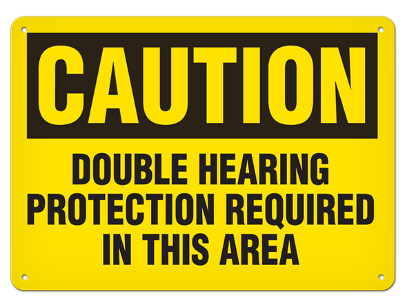 OSHA Safety Sign | Caution Double Hearing | Incom Signs | All Safety