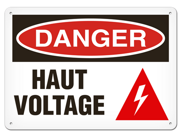 OSHA Safety Sign | Danger Haut Voltage | INCOM SSF1111V, SSF1111A, SSF1111P, SCF1111V, SCF1111A, SCF1111P, SAF1111V, SAF1111V