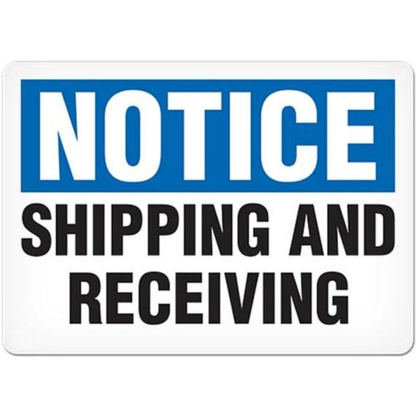 OSHA Safety Sign | Notice Shipping And Receiving | Incom Signs | All Safety