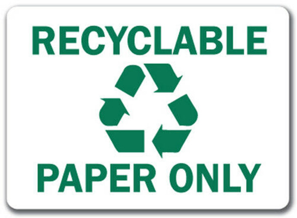 OSHA Safety Sign | Recycle Paper Only | INCOM SS5042V, SS5042A, SS5042P, SC5042V, SC5042A, SC5042P, SA5042V, SA5042P