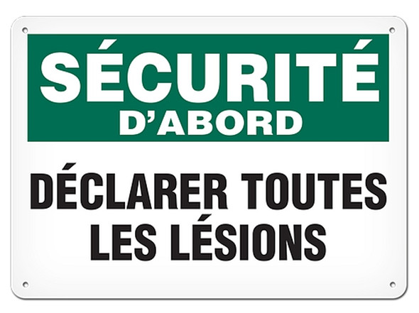 OSHA Safety Sign | Securite D'abord Declarer Lesions SSF5018V, SSF5018A, SSF5018P, SCF5018V, SCF5018A, SCF5018P, SAF5018V, SAF5018P