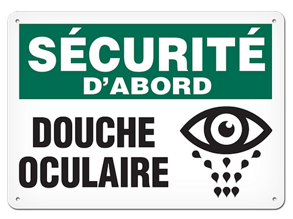 OSHA Safety Sign | Securite D'abord Douche Oculaire SSF5004V, SSF5004A, SSF5004P, SCF5004V, SCF5004A, SCF5004P, SAF5004V, SAF5004P