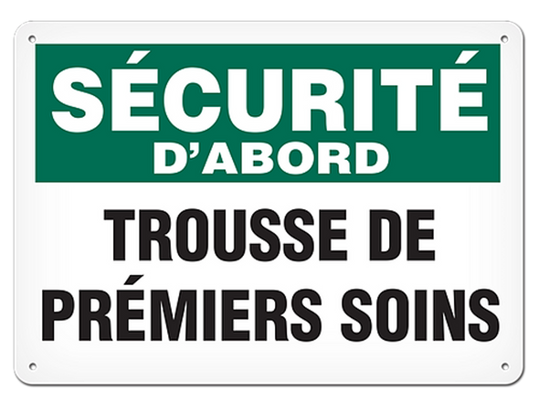 OSHA Safety Sign | Securite D'abord Salle Premiers Soins SSF5000V, SSF5000A, SSF5000P, SCF5000V, SCF5000A, SCF5000P, SAF5000V, SAF5000P