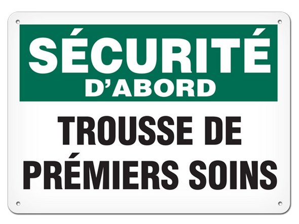OSHA Safety Sign | Securite D'abord Trousse Premiers Soins SSF5001V, SSF5001A, SSF5001P, SCF5001V, SCF5001A, SCF5001P, SAF5001V, SAF5001P