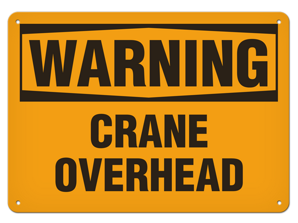 OSHA Safety Sign | Warning Crane Overhead | Incom Signs | All Safety