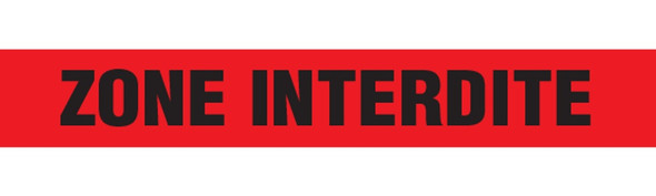 ZONE INTERDITE Barricade Tape - Red - Contractor Grade (Pack of 12 Rolls) | Incom Signs | All Safety