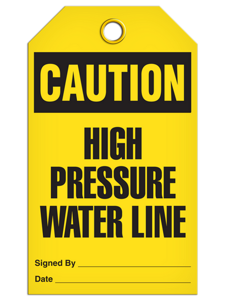 Caution "High Pressure Water Line" Tag - 25/pkg | Incom Signs | All Safety