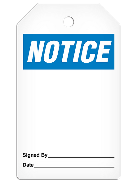 NOTICE **Blank** DuraPlyâ„¢ Safety Tag (25/pkg) | Incom Signs | All Safety