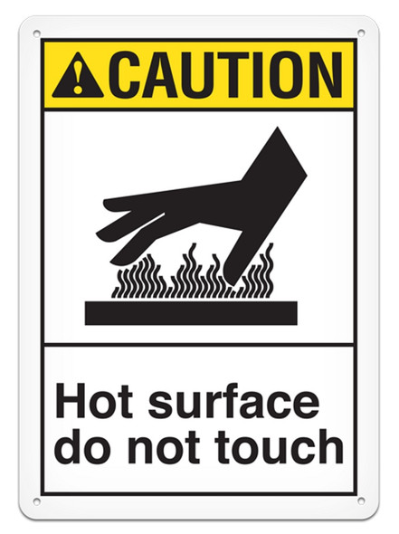 CAUTION - Hot Surface Do Not Touch Sign - 10"x14" ANS3005