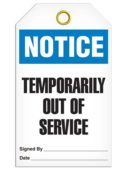 Notice - Temporarily Out of Service Tag | PKG/25 | Incom Signs | All Safety