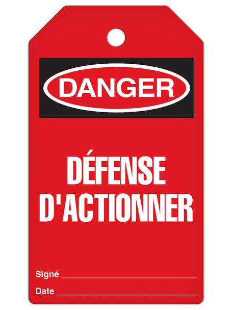 Red DANGER DÉFENSE D'ACTIONNER French Tag (25/pkg) | Incom Signs | All Safety