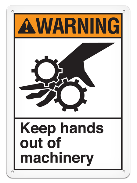 WARNING KEEP HANDS OUT OF MACHINERY ANSI style Safety Sign (10in x 14in) | Incom Signs | All Safety