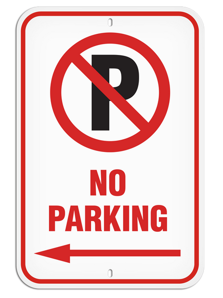 No Parking Symbol with Left Arrow Aluminum Reflective Parking Sign (12 in x 18 in) | Incom Signs | All Safety