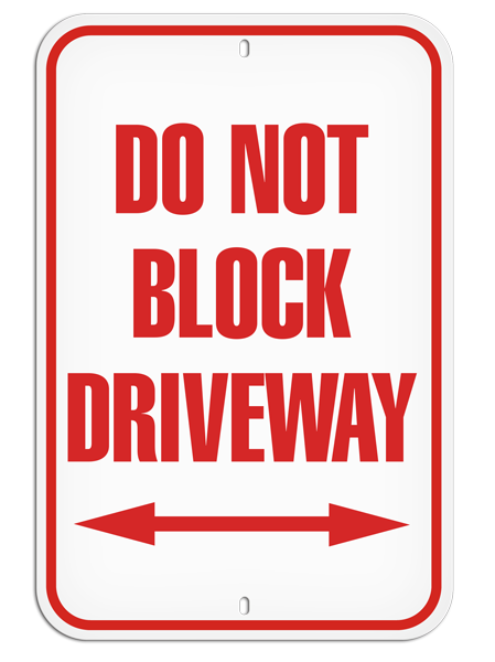 DO NOT BLOCK DRIVEWAY with Left and Right Arrows Aluminum Reflective Parking Sign (12 in x 18 in) | Incom Signs | All Safety
