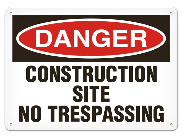 OSHA Safety Sign | Danger Const, No Tres | Incom Signs | All Safety