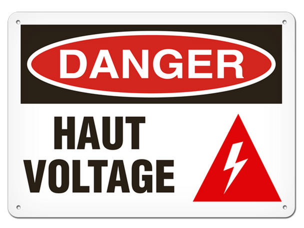 OSHA Safety Sign | Danger Haut Voltage | INCOM SSF1111V, SSF1111A, SSF1111P, SCF1111V, SCF1111A, SCF1111P, SAF1111V, SAF1111V