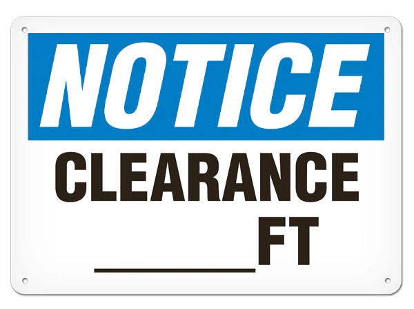 OSHA Safety Sign | Notice Clearance | Incom Signs | All Safety