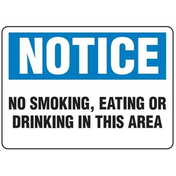 OSHA Safety Sign | Notice No Smoke Eat | Incom Signs | All Safety