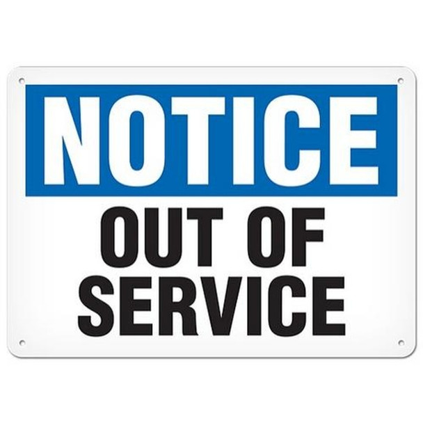 OSHA Safety Sign | Notice Out of Service | INCOM SS4046V, SS4046A, SS4046P, SC4046V, SC4046A, SC4046P, SA4046V, SA4046P