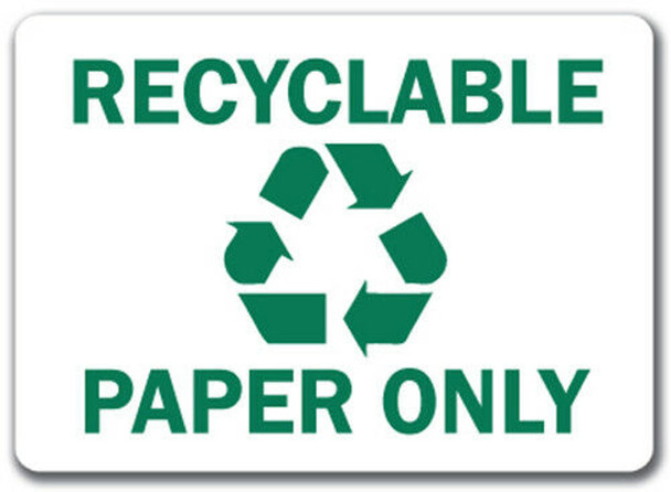 OSHA Safety Sign | Recycle Paper Only | INCOM SS5042V, SS5042A, SS5042P, SC5042V, SC5042A, SC5042P, SA5042V, SA5042P