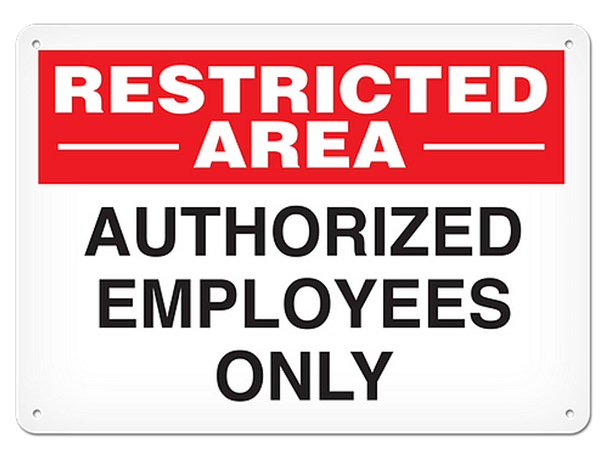OSHA Safety Sign | Restricted Area Auth | INCOM SS5069V, SS5069A, SS5069P, SC5069V, SC5069A, SC5069P, SA5069V, SA5069P