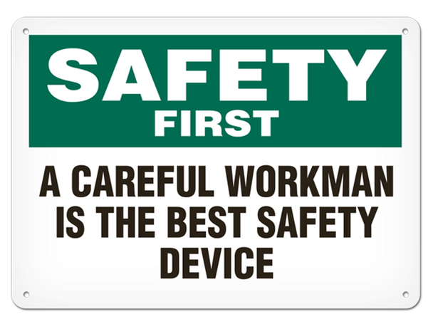 OSHA Safety Sign | Safety Careful Work | INCOM SS5021V, SS5021A, SS5021P, SC5021V, SC5021A, SC5021P, SA5021V, SA5021P