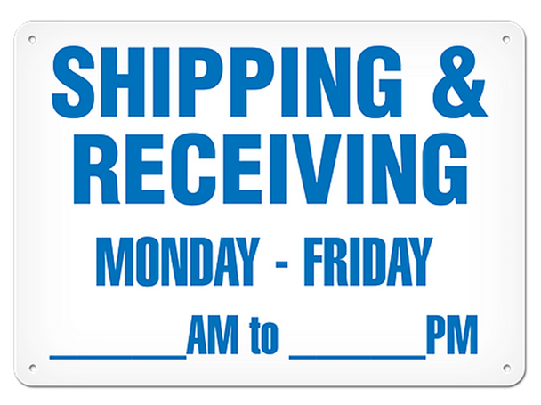 OSHA Safety Sign | Shipping / Receiving Mon-Fri SS5053V, SS5053A, SS5053P, SC5053V, SC5053A, SC5053P, SA5053P, SA5053V