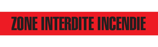 ZONE INTERDITE INCENDIE Red Barricade Tape - Contractor Grade (Pack of 12 Rolls) | Incom Signs | All Safety