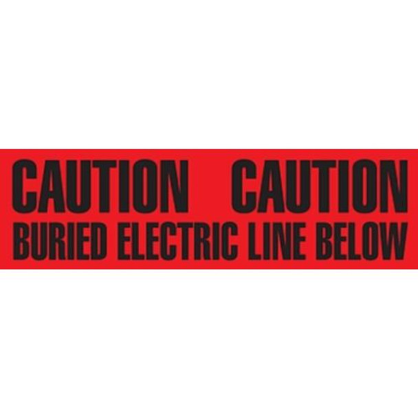 6" CAUTION BURIED ELECTRIC LINE BELOW Utility Barrier Tape | Incom Signs | All Safety