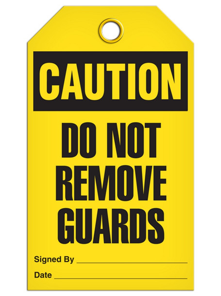Caution - Do Not Remove Guards | Pack of 25 | Incom Signs | All Safety