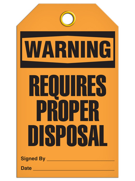 Warning - Requires Proper Disposal Tag | Pack of 25 | Incom Signs | All Safety