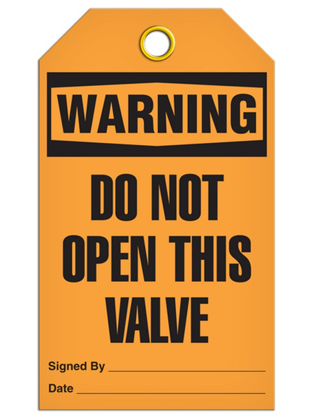 Warning - Do Not Open This Valve Tag | PKG/25 | Incom Signs | All Safety