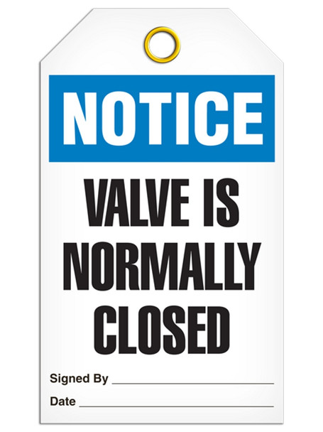 Notice - Valve is Normally Closed Tag | PKG/25 | Incom Signs | All Safety