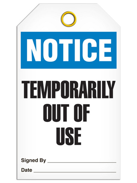 Notice - Temporarily Out of Use Tag | PKG/25 | Incom Signs | All Safety