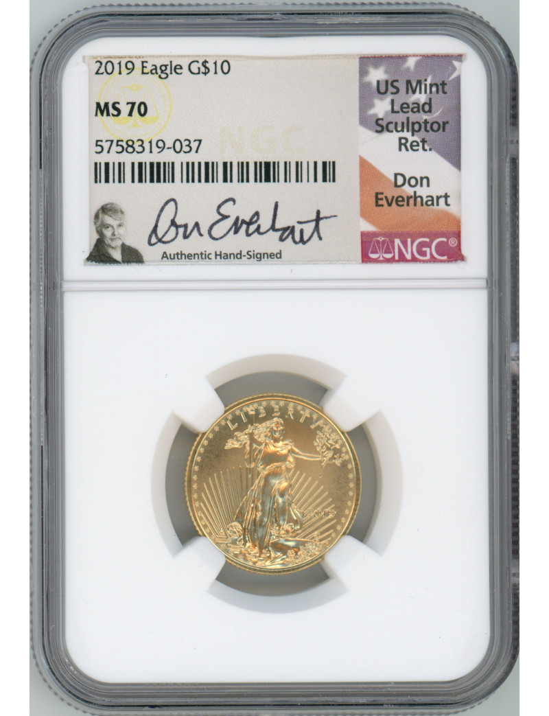 2019 $10 Quarter Ounce Gold Eagle NGC MS70 Don Everhart Signed